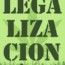 En la hora de la legalización En la hora de la legalización